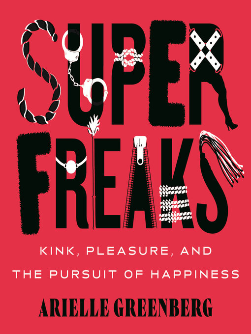 Title details for Superfreaks by Arielle Greenberg - Available